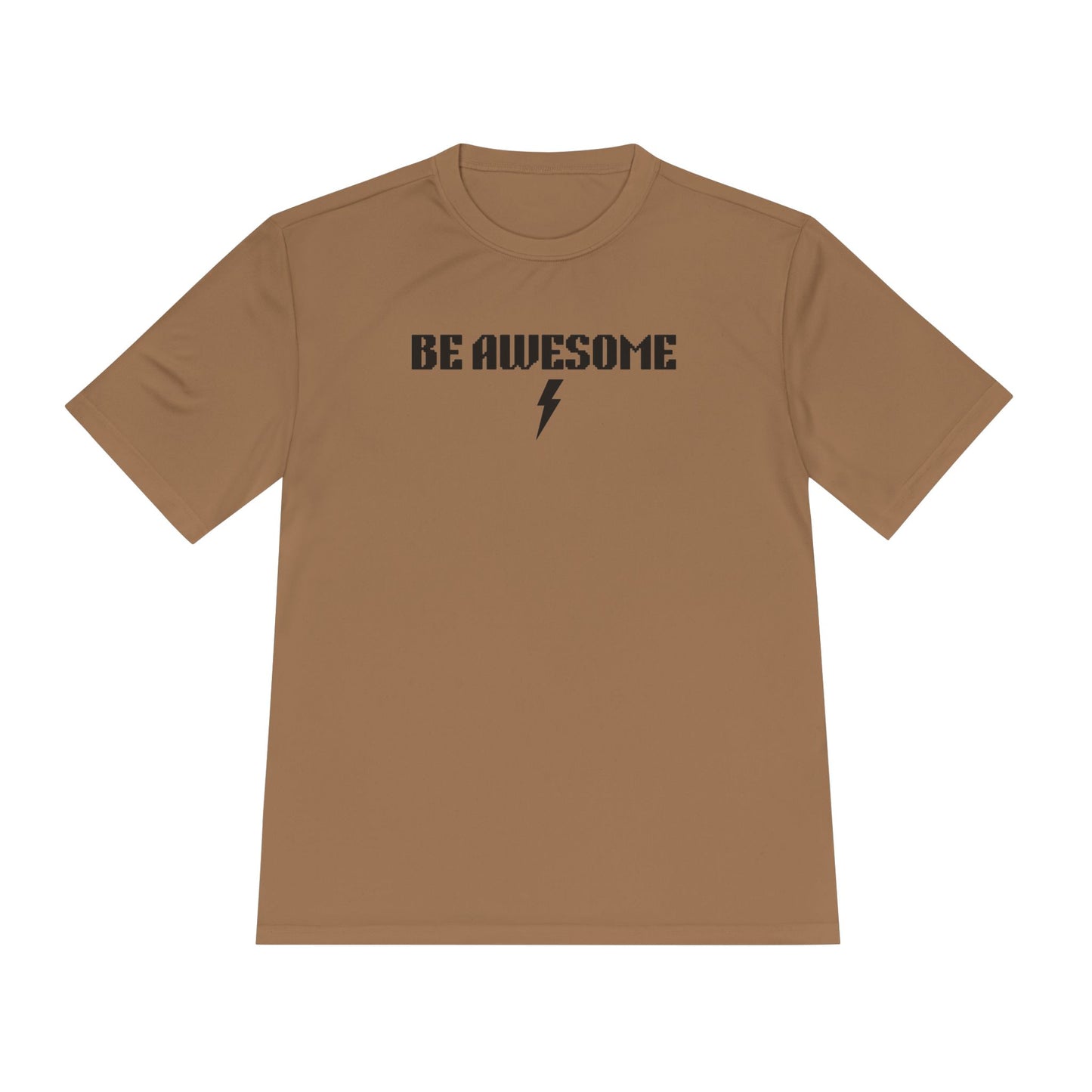 Be Awesome Performance Tee
