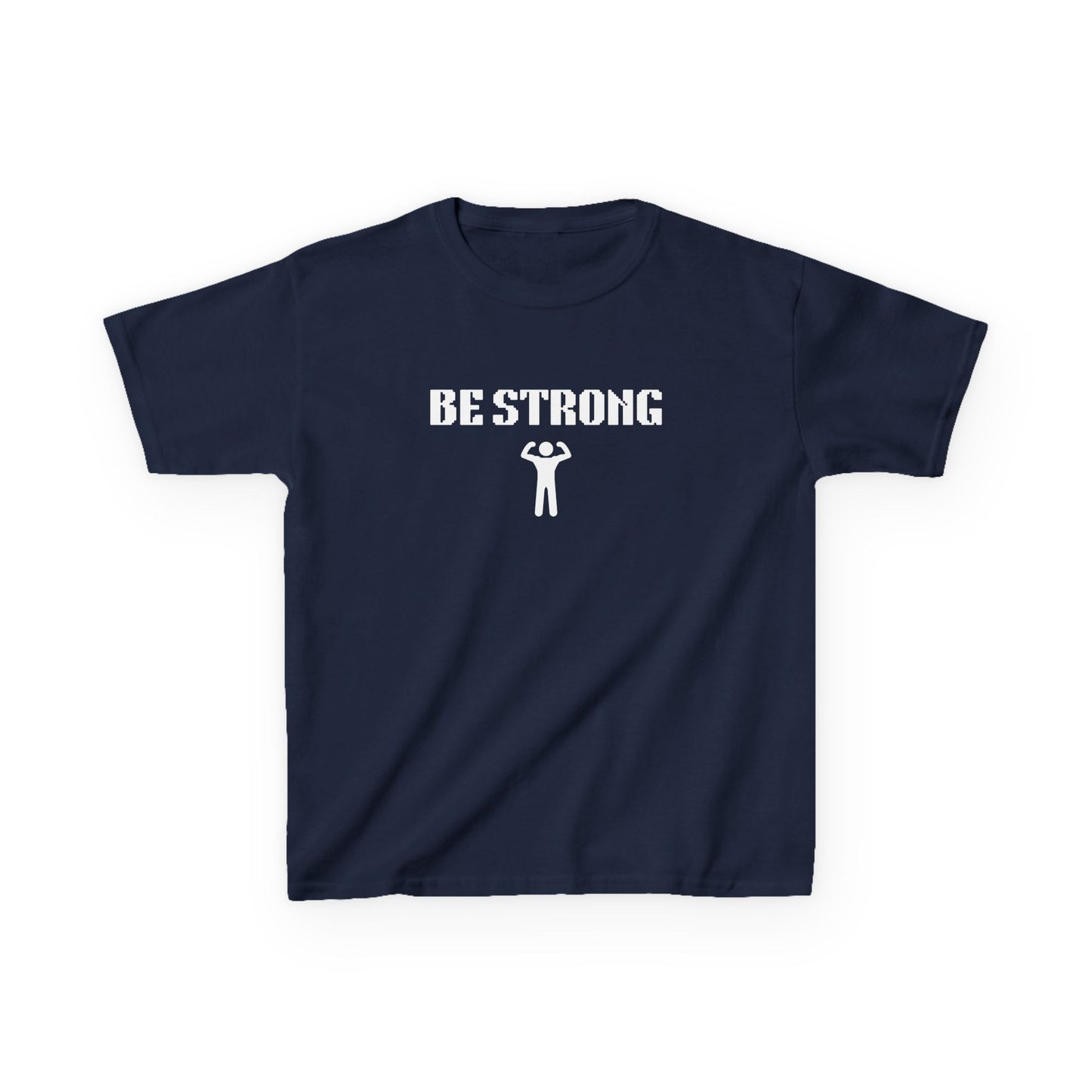 Be Strong Kids Tee - Empowering Confidence Building Inspirational Wear
