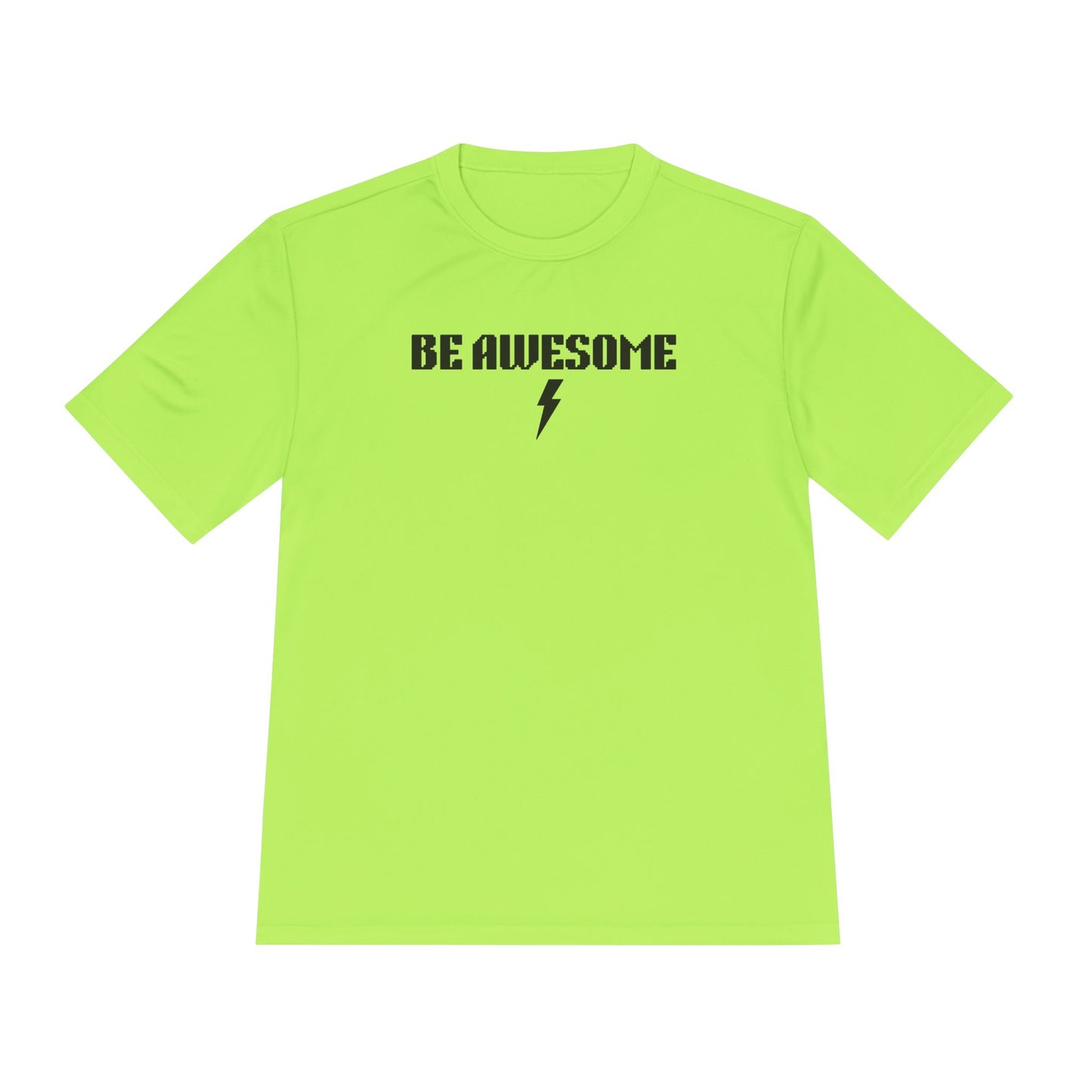 Be Awesome Performance Tee