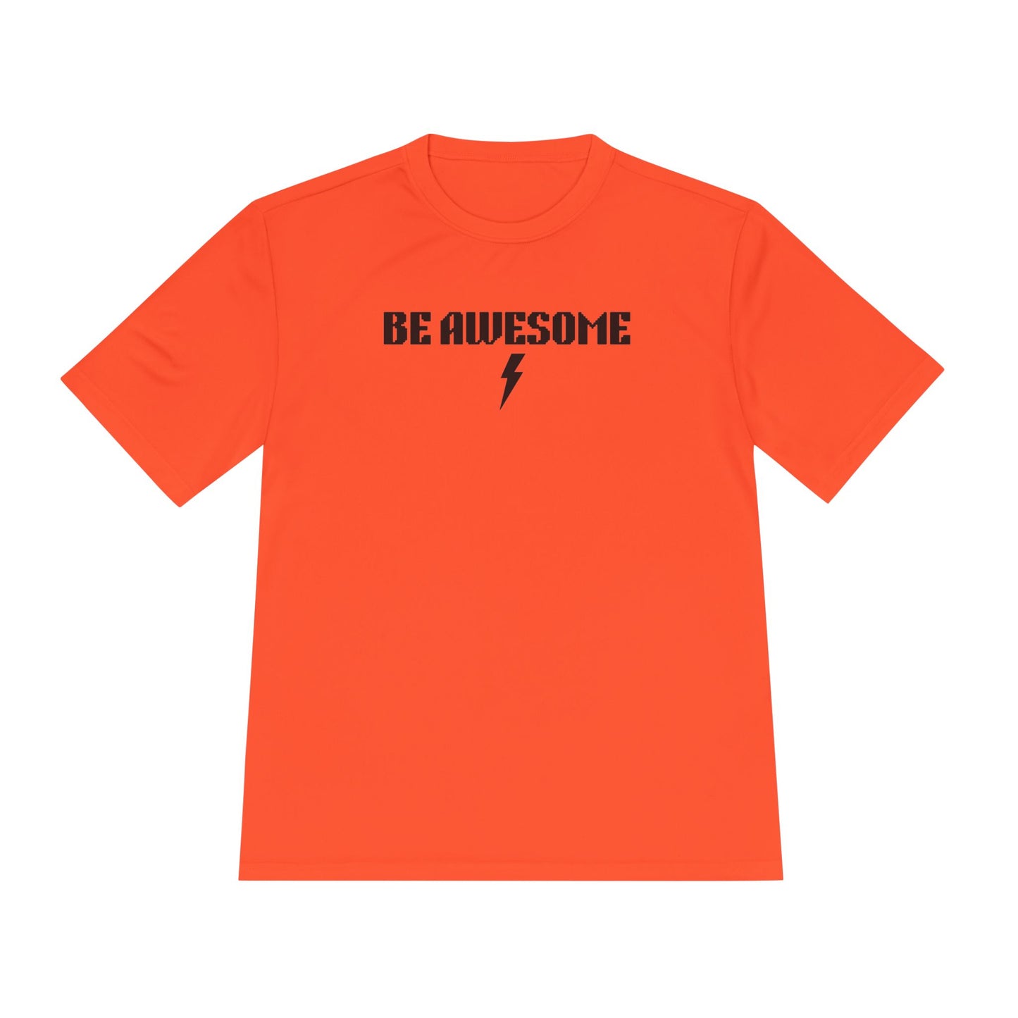 Be Awesome Performance Tee