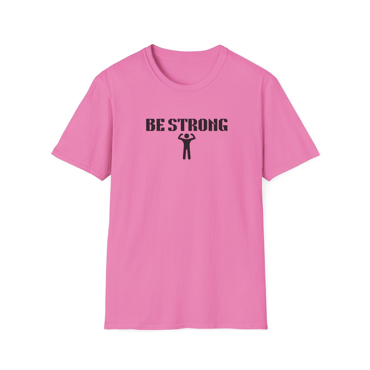 Be Strong Daily Be Tees Unisex Softstyle T-Shirt for Motivation and Comfort