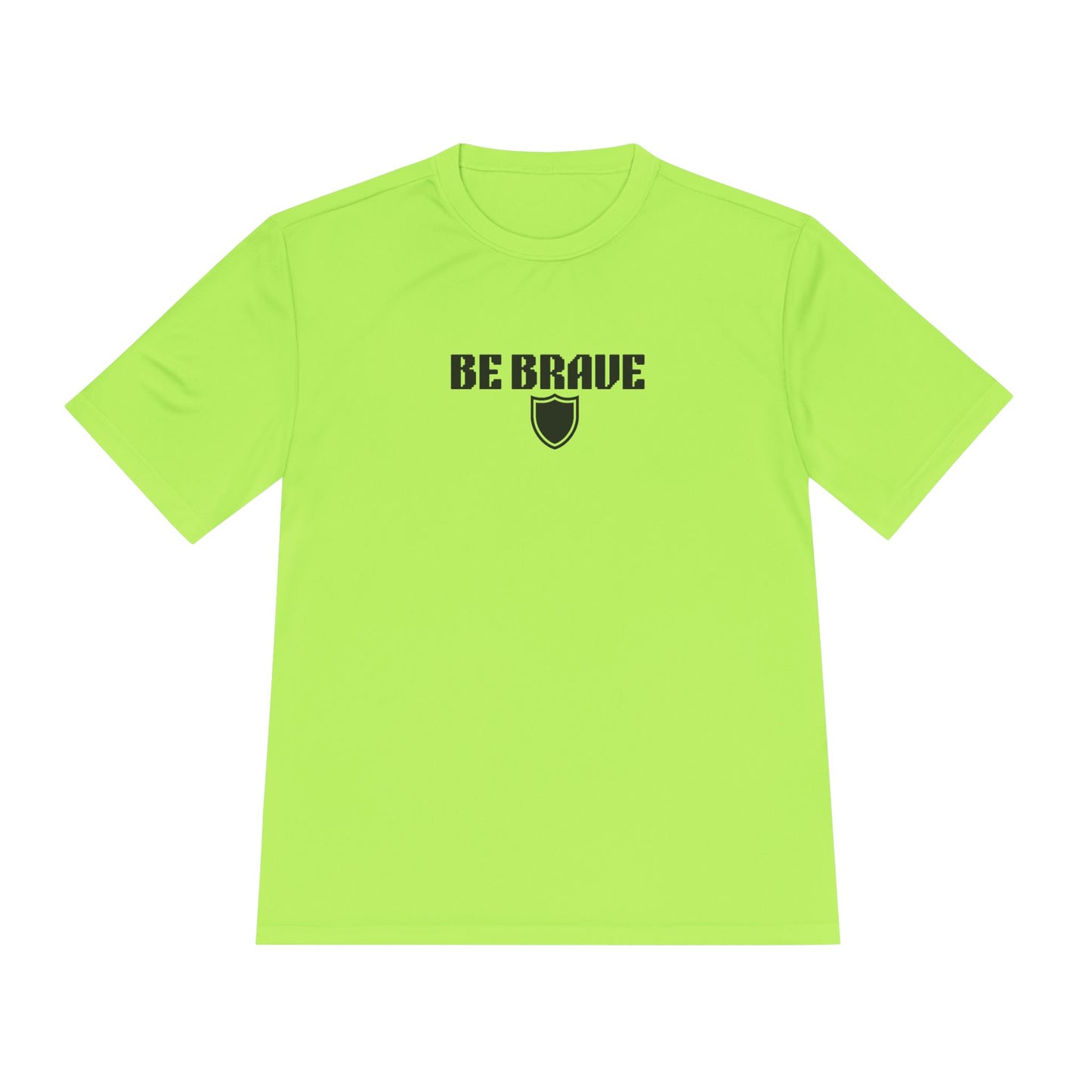 Be Brave Performance Tee