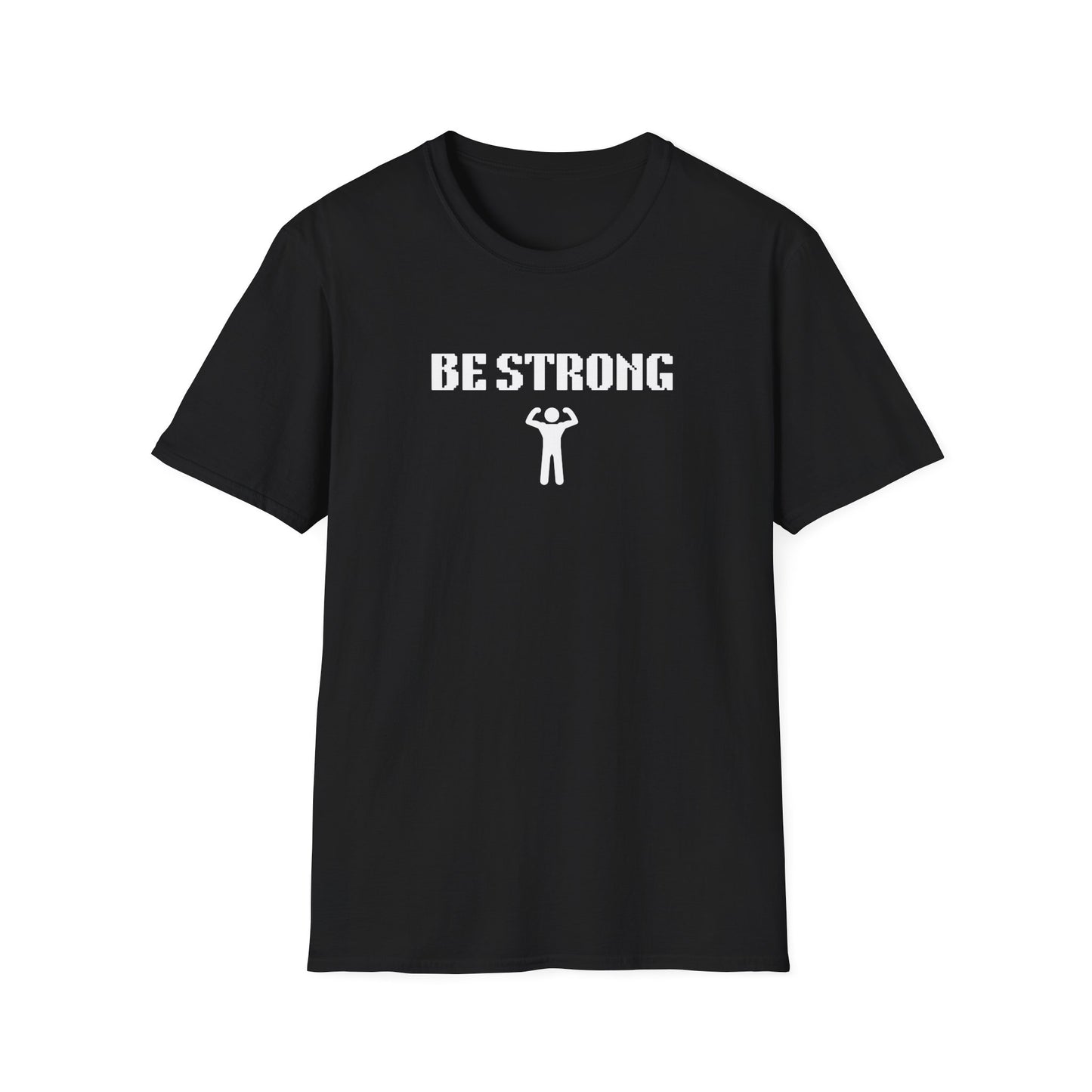Be Strong Daily Be Tees Unisex Softstyle T-Shirt for Motivation and Comfort
