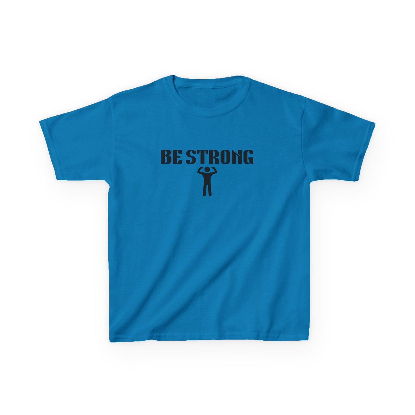 Be Strong Kids Tee - Empowering Confidence Building Inspirational Wear