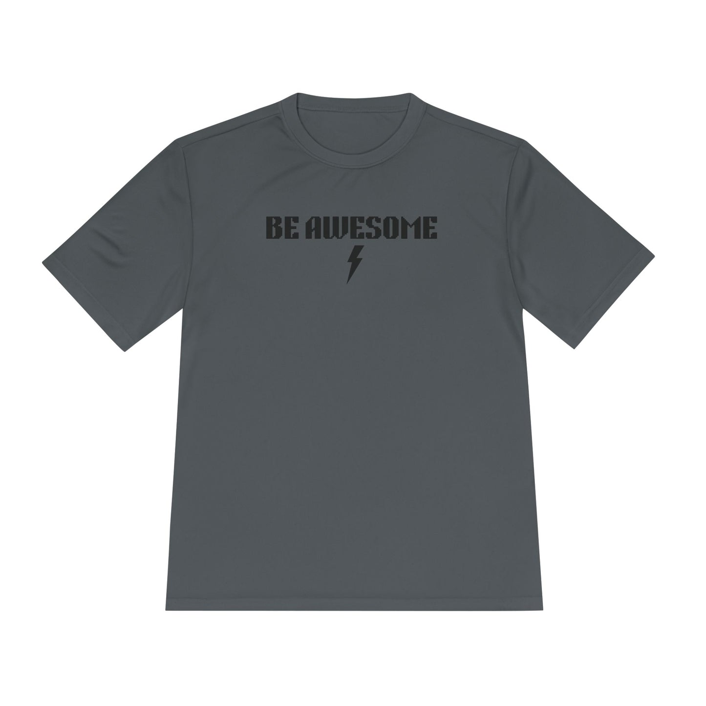 Be Awesome Performance Tee